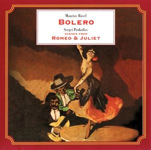 Bolero / Romeo & Juliet