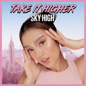 Take It Higher (Sky High) (Single)