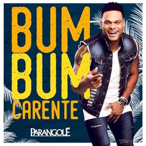 Bumbum Carente (Single)