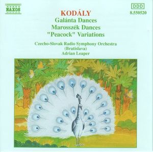 Galánta Dances / Marosszék Dances / "Peacock" Variations
