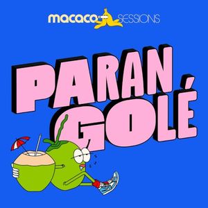 Macaco Sessions: Parangolé (Live)