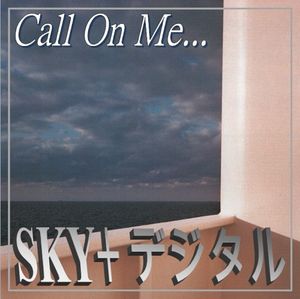 Call On Me (Single)