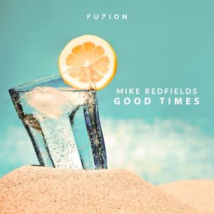 Good Times (Single)