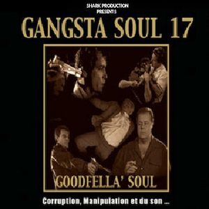 Gangsta Soul Vol. 17 Goodfella's Soul