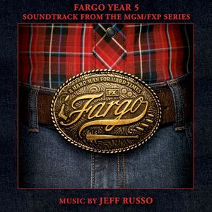 Fargo Year 5 (Soundtrack from the MGM/FXP Series) (OST)