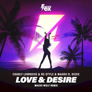 Love & Desire (Macks Wolf remix) (extended mix)