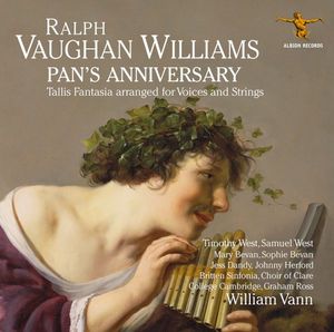 Pan's Anniversary / Tallis Fantasia