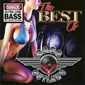 The Best of Bass Outlaws