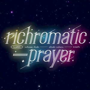richromatic-prayer (Single)