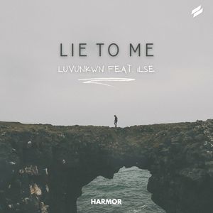 Lie to Me (Single)