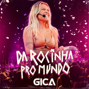 Da Rocinha pro Mundo, Vol. 4 (Ao Vivo) (Live)