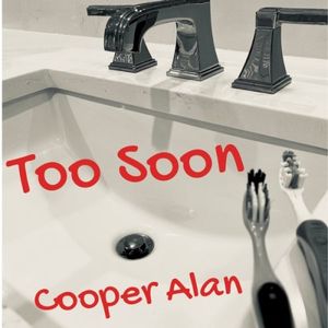 Too Soon (Single)