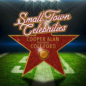 Small Town Celebrities (Single)