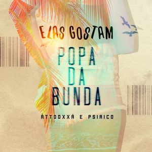 Elas Gostam (Popa da Bunda) (Single)