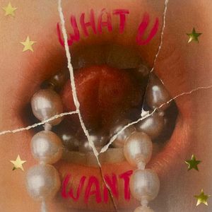 What U Want (Single)