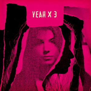 Yeah x 3 (Sonic Boom & Panda Bear Reset Remix)