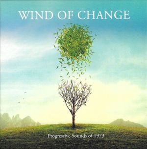 Wind of Change: Progressive Sounds of 1973