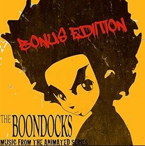 The Boondocks (Music From The Animated Series) [Bonus Track Edition] (OST)