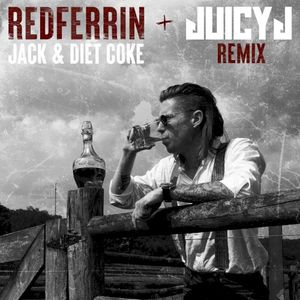 Jack and Diet Coke (Juicy J Remix)
