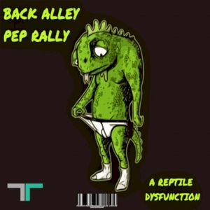 A Reptile Dysfunction (Single)
