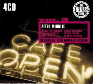 Blues Connection Vol. 3 - After Midnite