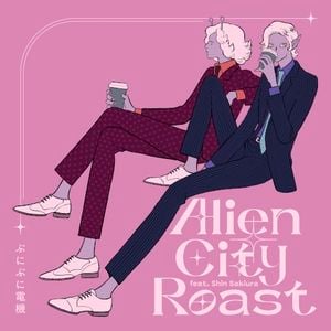 Alien City Roast