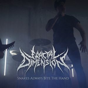 Snakes Always Bite the Hand (Single)