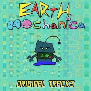 EARTH MECHANICA DEMO ORIGINAL TRACKS (OST)