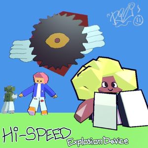 HI‐SPEED EXPLOSION DEVICE (SILVER EDITION)