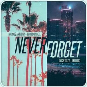 Never Forget (Single)
