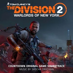 Tom Clancy's The Division 2: Countdown (Original Game Soundtrack) (OST)