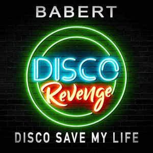 Disco Save My Life (Single)