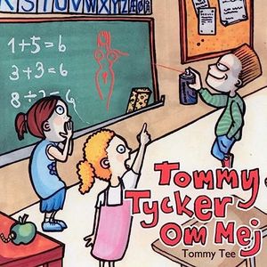 Tommy Tycker Om Mej