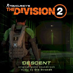 Tom Clancy's The Division Descent (Original Game Soundtrack) (OST)