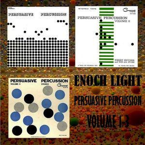 Persuasive Percussion Volume 1-3