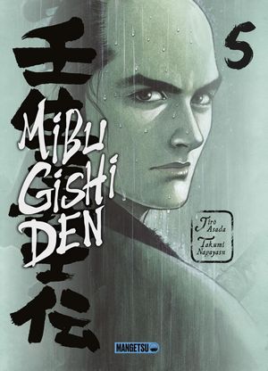 Mibu Gishi Den, tome 5