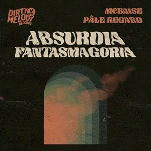 Absurdia Fantasmagoria (Single)