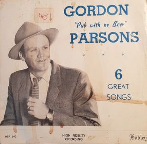 Gordon ‘’Pub With No Beer’’ Parsons 6 Great Songs (EP)