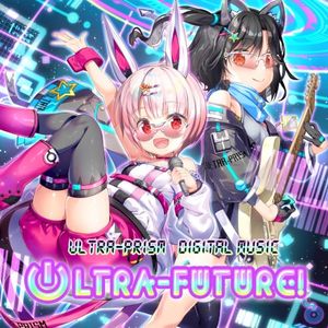 ULTRA‐FUTURE! Vol.1 (EP)