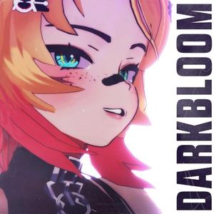 DARKBLOOM (Single)