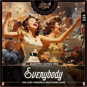 Everybody (Electro Swing Mix)
