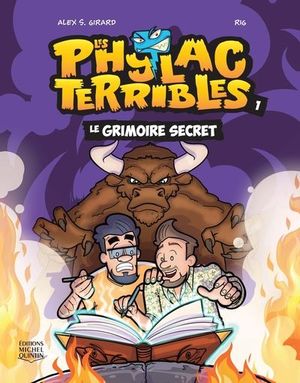 Les Phylacterribles. Le grimoire secret