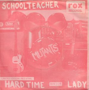 Schoolteacher / Hard Time / Lady (Single)