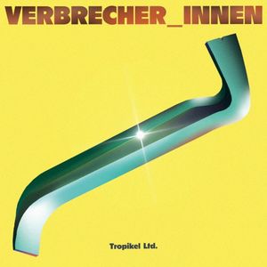 Verbrecher_innen (Single)