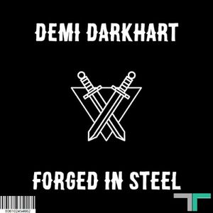 Forged In Steel (Single)