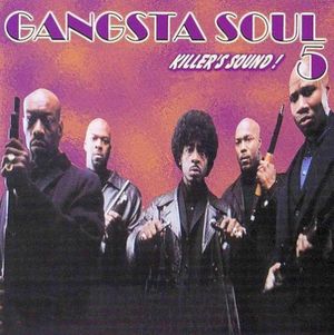 Gangsta Soul 5 Killer's Sound !