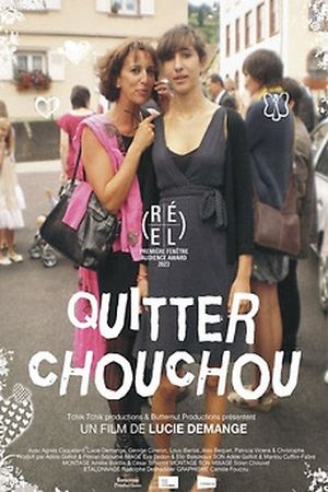 Quitter Chouchou