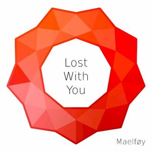 Lost With You (Single)