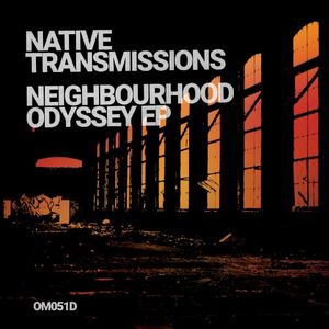 Neighbourhood Odyssey EP (EP)