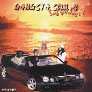 Gangsta Soul.4 Soul Holiday’s!